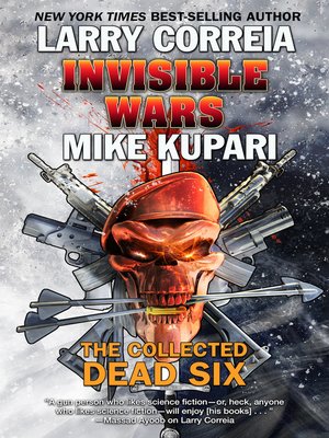 cover image of Invisible Wars: The Collected Dead Six